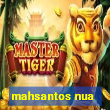 mahsantos nua